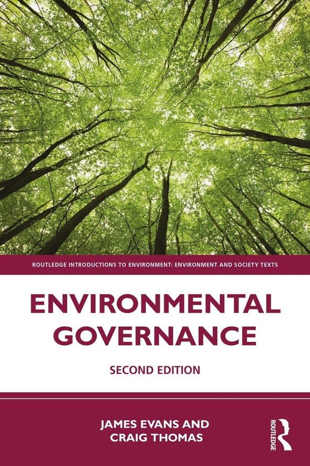 Environmental governance; James Evans, Craig Thomas; 2024
