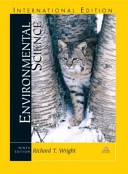 Environmental science : toward a sustainable future; Richard T. Wright; 2005