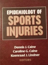 Epidemiology of sports injuries; Dennis John Caine, Caroline G Caine, Koenraad J Lindner; 1996