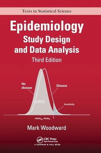 Epidemiology : study design and data analysis; Mark Woodward; 2014