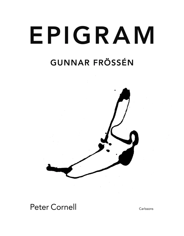 Epigram; Peter Cornell; 2012