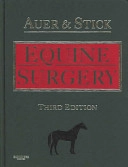 Equine surgery; Jörg A. Auer, John A. Stick; 2006