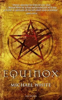 Equinox; Michael White; 2008