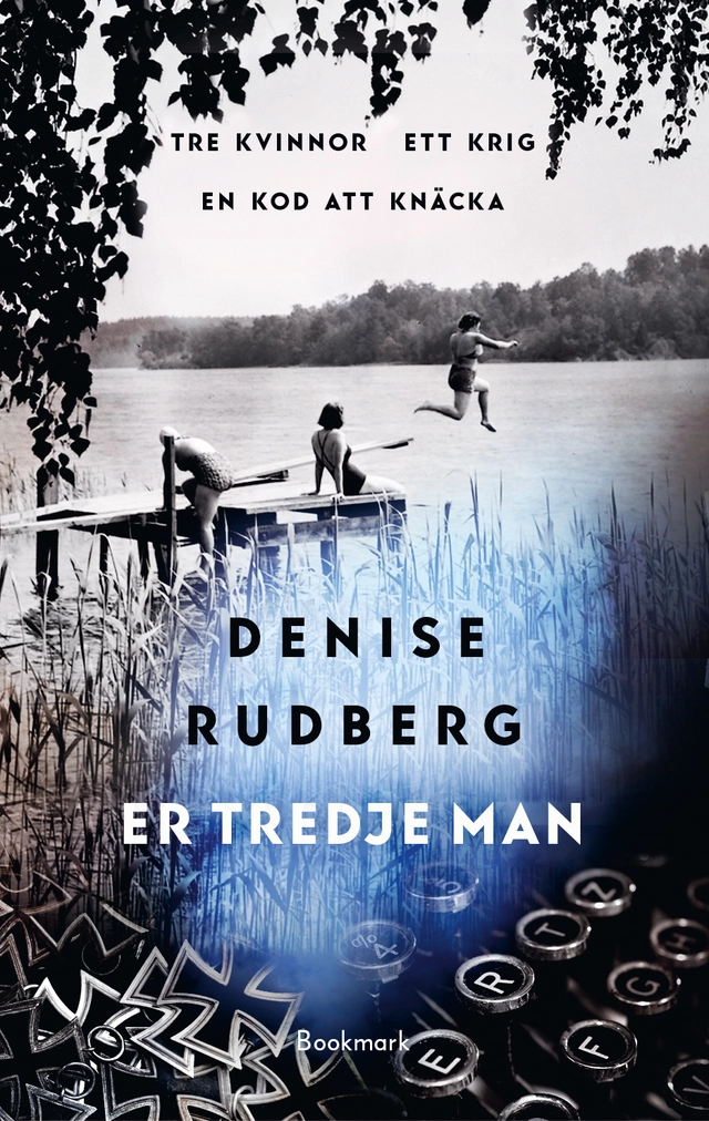 Er tredje man; Denise Rudberg; 2022