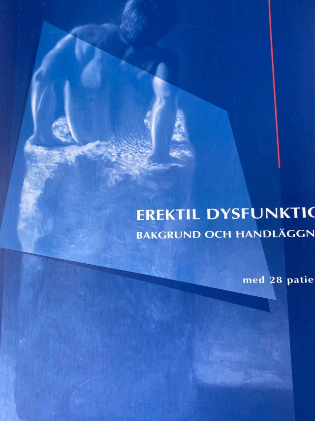 Erektil dysfunktion : bakgrund och handläggning : med 28 patientfall; Leif Abramsson; 1997
