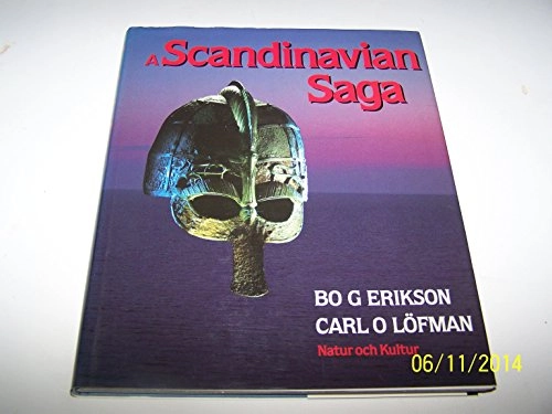 Erikson-Löfman/A scandinavian saga; Bo G. Erikson, Carl O. Löfman; 1987