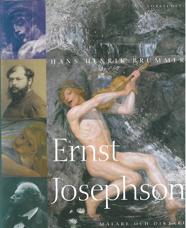 Ernst Josephson : målare och diktare; Hans Henrik Brummer, Waldemarsudde; 2001