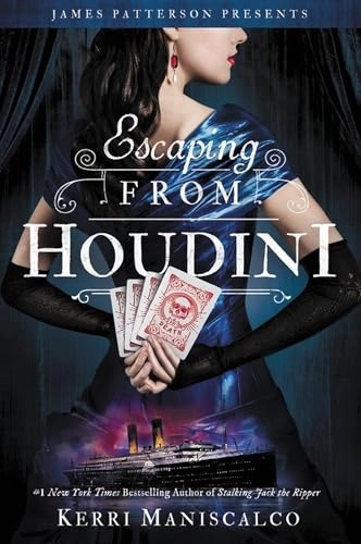 Escaping from Houdini; Kerri Maniscalco; 2018