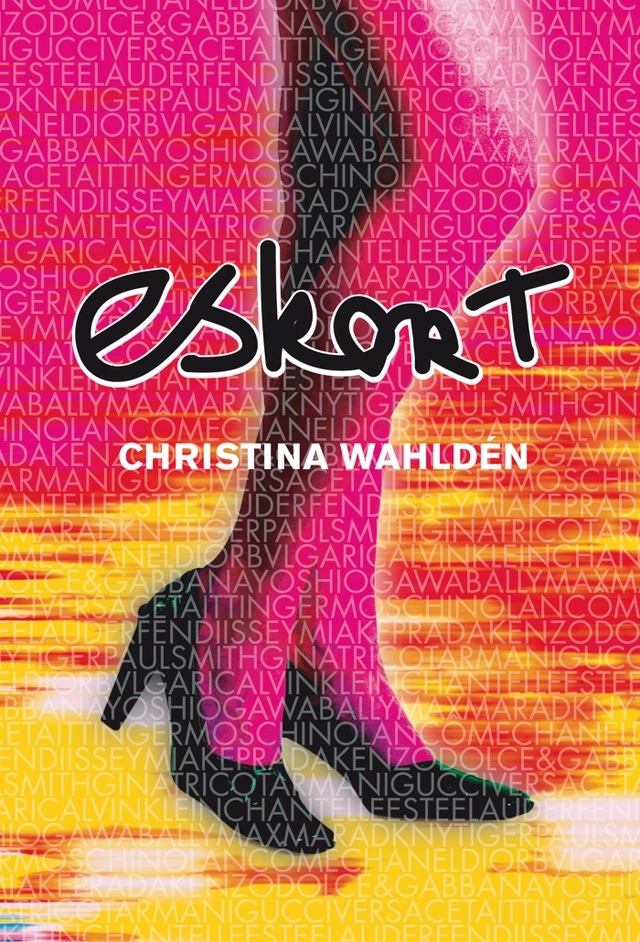Eskort; Christina Wahldén; 2007