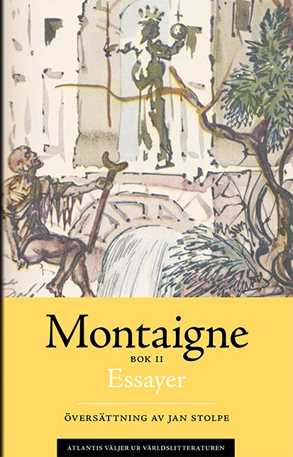 Essayer. Bok 2; Michel de Montaigne; 2017