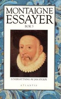 Essayer III; Michel de Montaigne; 1994