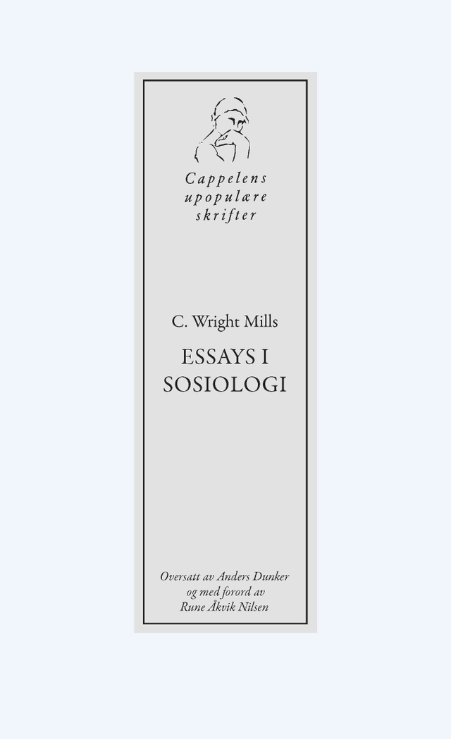 Essays i sosiologi; C. Wright Mills; 2022