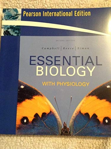 Essential Biology with Physiology; Neil A. Campbell, Jane B. Reece, Eric Jeffrey Simon