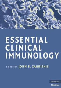 Essential Clinical Immunology [Elektronisk resurs]; John B Zabriskie; 2009