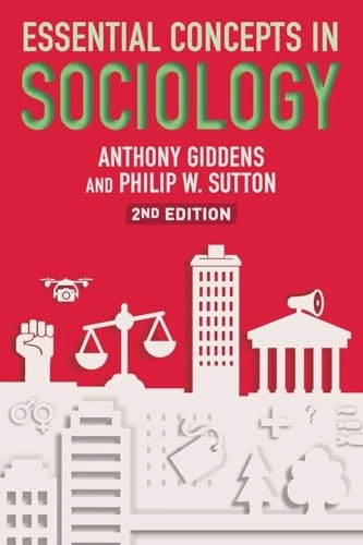 Essential concepts in sociology; Anthony Giddens; 2021