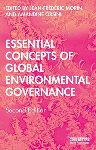Essential concepts of global environmental governance; Jean-Frédéric Morin; 2021