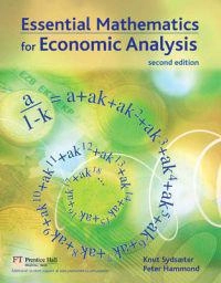 Essential mathematics for economic analysis; Knut Sydsæter; 2006