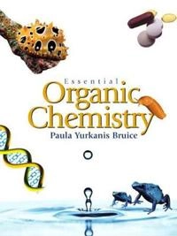 Essential organic chemistry; Paula Yurkanis Bruice; 2006