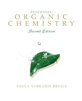 Essential organic chemistry; Paula Yurkanis Bruice; 2010
