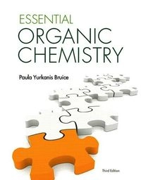 Essential Organic Chemistry; Paula Bruice; 2015