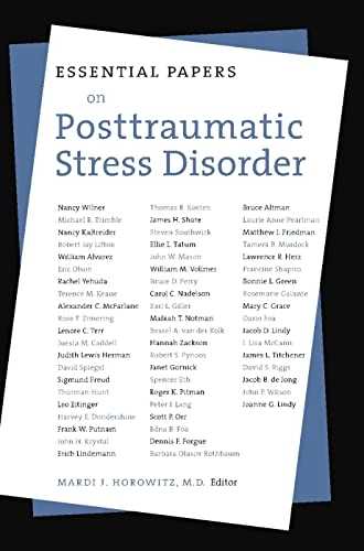 Essential papers on posttraumatic stress disorder; Mardi Jon Horowitz; 1999