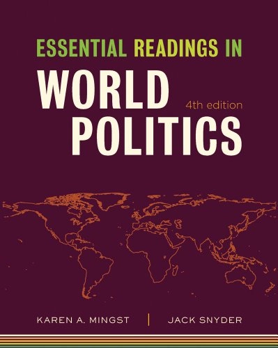 Essential readings in world politics; Karen A. Mingst; 2011