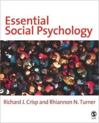 Essential social psychology; Richard J. Crisp; 2007