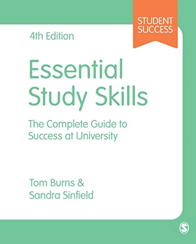 Essential study skills : the complete guide to success at university; Tom Burns; 2016