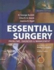 Essential surgery : problems, diagnosis and management; H. George Burkitt; 2007