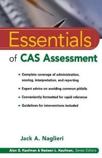 Essentials of CAS Assessment; Jack A Naglieri; 1999