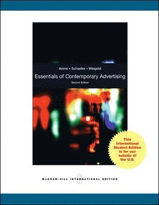 Essentials of contemporary advertising; William F. Arens; 2009