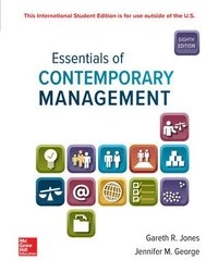 Essentials of contemporary management; Gareth R. Jones; 2019