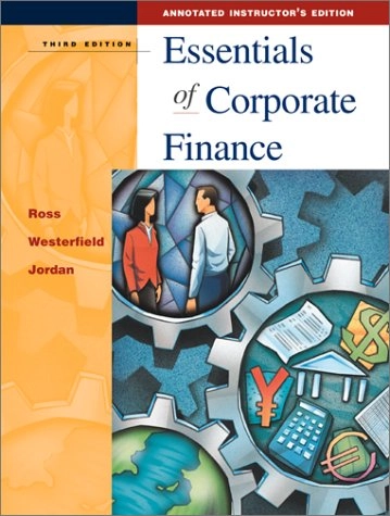 Essentials of corporate finance; Stephen A Ross; 2001