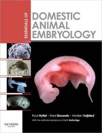 Essentials of domestic animal embryology; Poul Hyttel; 2010