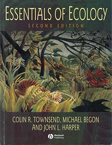 Essentials of ecology; Colin R. Townsend; 2000