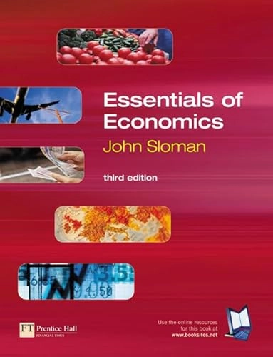 Essentials of economics; John Sloman; 2004