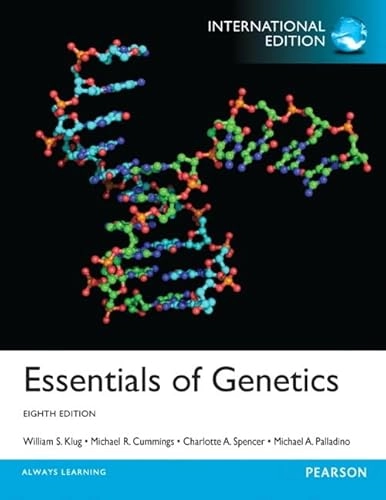 Essentials of genetics; William S. Klug, Sarah M. Ward; 2013