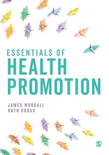 Essentials of health promotion; James Woodall; 2022