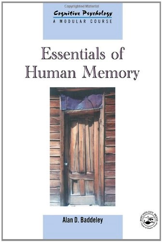 Essentials of human memory; Alan D. Baddeley; 1999