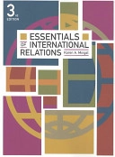 Essentials of international relations; Karen A. Mingst; 2004