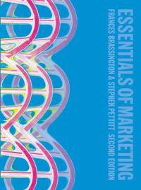 Essentials of marketing; Frances Brassington; 2007