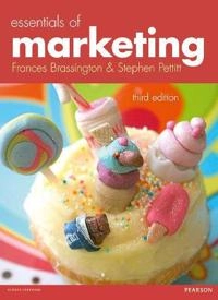 Essentials of marketing; Frances. Brassington; 2013