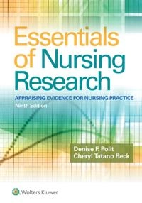 Essentials of Nursing Research; Cheryl T. Beck, Denise F. Polit; 2016
