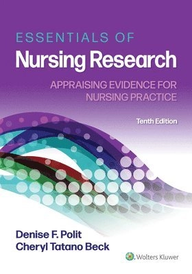 Essentials of nursing research : appraising evidence for nursing practice; Denise F. Polit; 2021