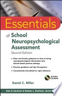 Essentials of School Neuropsychological Assessment; Daniel C. Miller; 2013