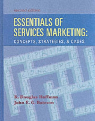 Essentials of services marketing; K. Douglas Hoffman; 2001