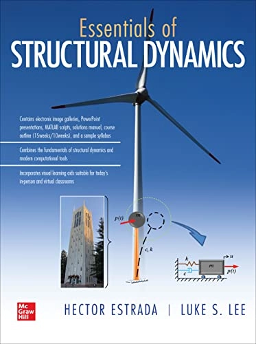 Essentials of structural dynamics; Hector Estrada; 2022