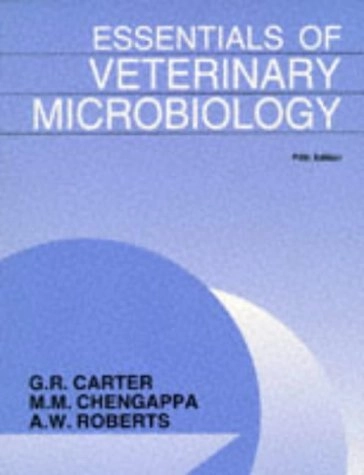 Essentials of veterinary microbiology; Gordon R. Carter; 1995