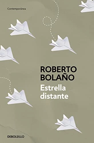 Estrella distante; Roberto Bolaño; 2021