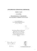 Estudios de literatura comparada : norte y sur, la sátira, transferencia y recepción de géneros y formas textuales : actas del XIII simposio de la Sociadad Española de Literatura General y Comparada; 2002